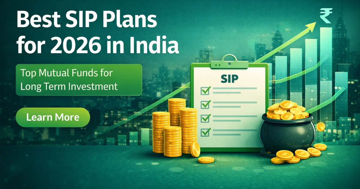 Best SIP Plans for 2026 — Top Mutual Funds