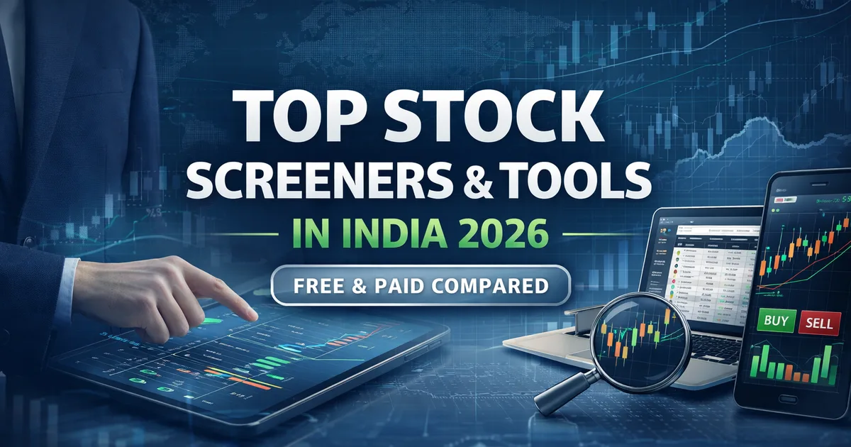 Top Stock Screeners & Tools in India 2026